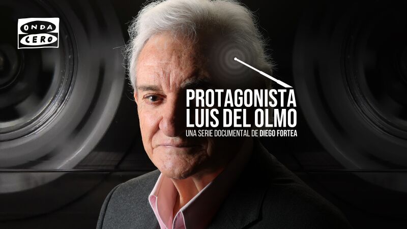Onda Cero estrena el podcast Protagonista: Luis del Olmo, una serie que recorre la historia del inventor de la radio moderna