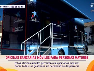 El banco m&aacute;s cerca que nunca con las oficinas m&oacute;viles, sucursales sobre ruedas para los mayores del mundo rural